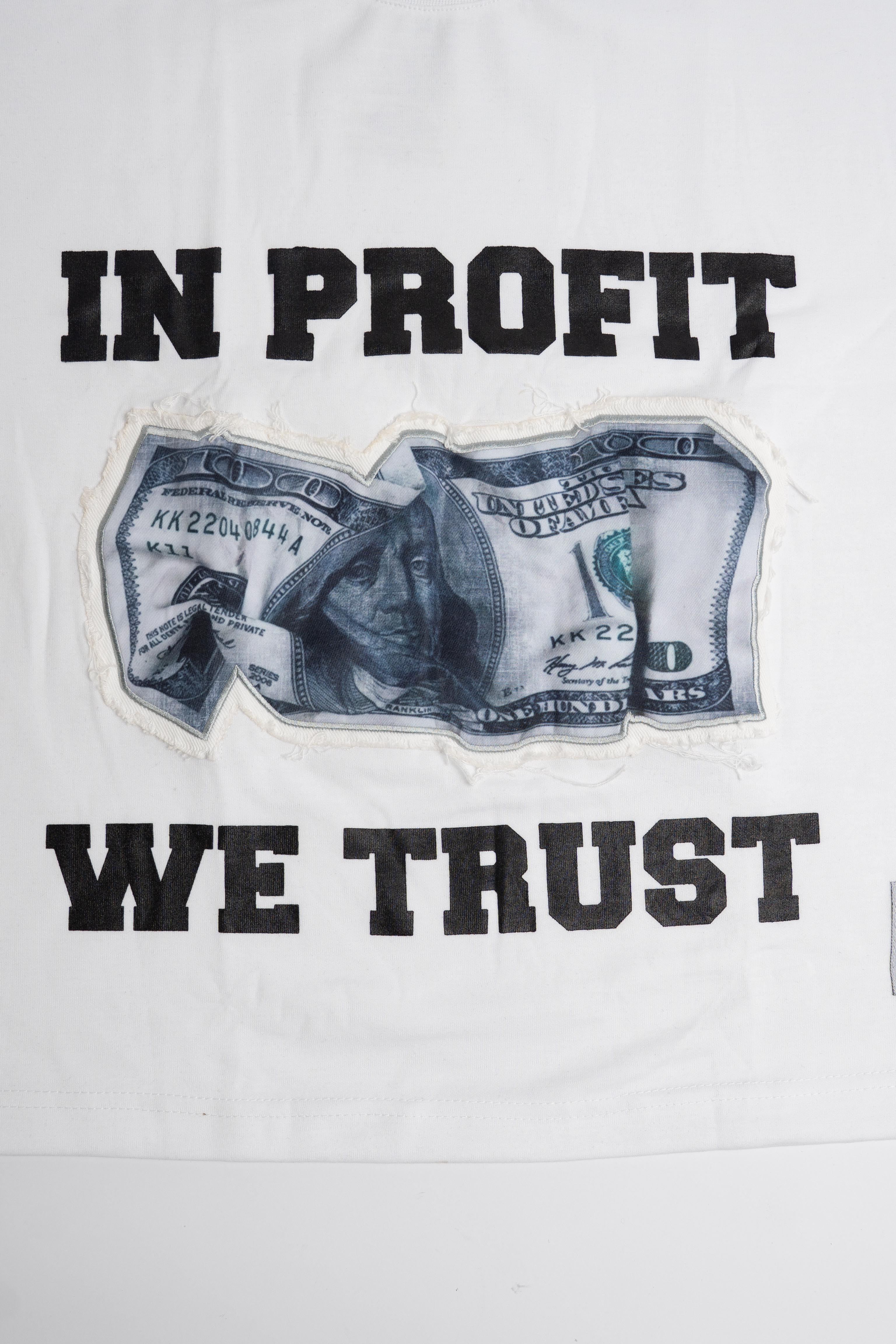 “In Profit We Trust” T Shirt